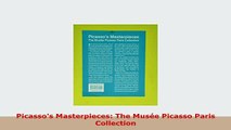PDF  Picassos Masterpieces The Musée Picasso Paris Collection PDF Online