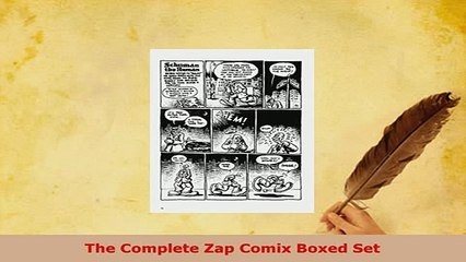PDF  The Complete Zap Comix Boxed Set Read Full Ebook