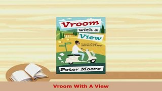Download  Vroom With A View Download Full Ebook