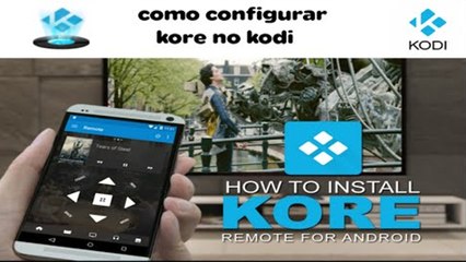 configurando o kore controle remoto para android
