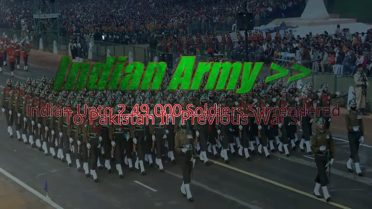 India Army Surrendered In All Wars