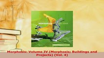 PDF  Morphosis Volume IV Morphosis Buildings and Projects Vol 4 Read Full Ebook