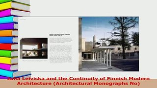 Download  Juha Leiviska and the Continuity of Finnish Modern Architecture Architectural Monographs Download Online