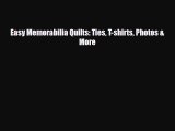 Download ‪Easy Memorabilia Quilts: Ties T-shirts Photos & More‬ PDF Free