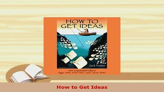 Download  How to Get Ideas PDF Online