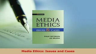 Download  Media Ethics Issues and Cases PDF Full Ebook