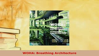 Download  WOHA Breathing Architecture Download Full Ebook