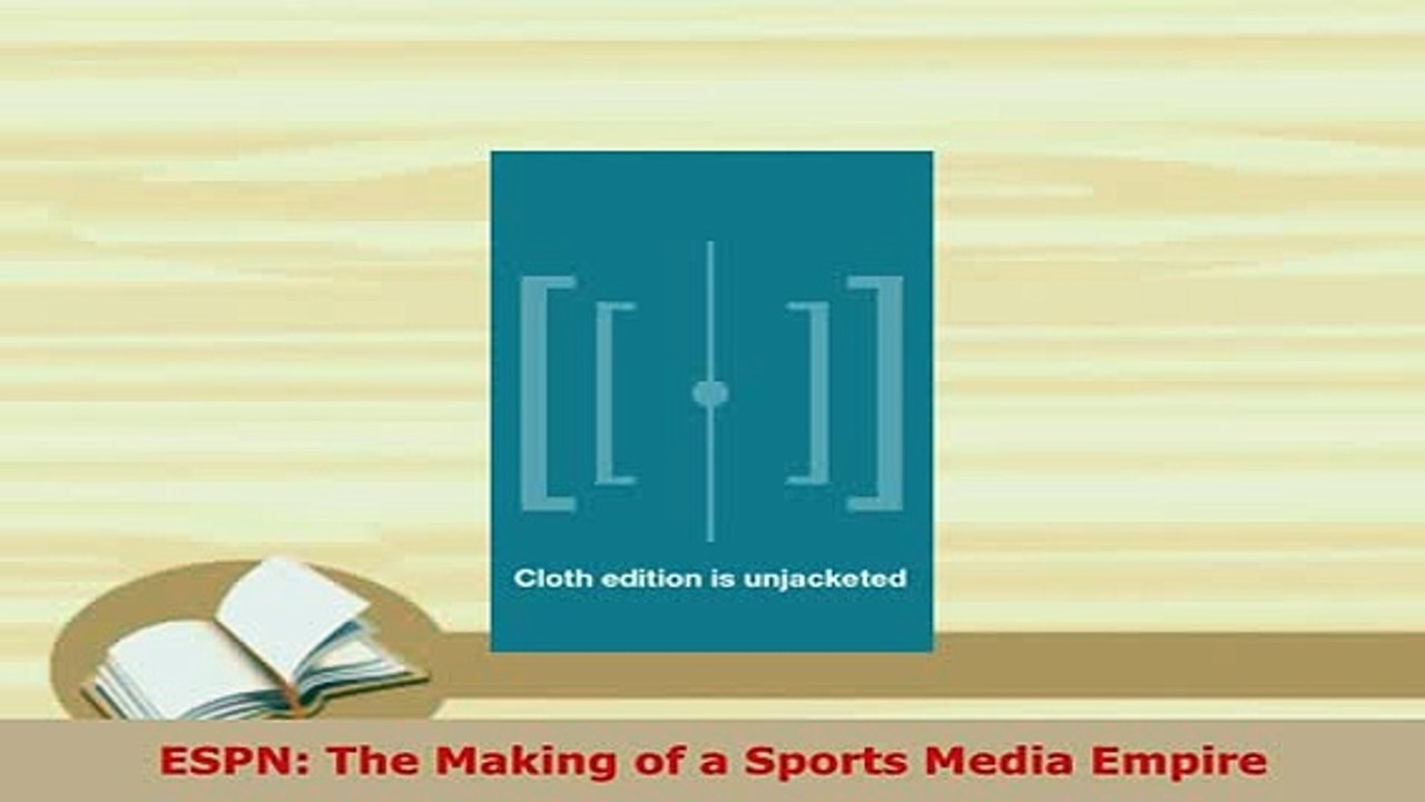 PDF  ESPN The Making of a Sports Media Empire Download Online