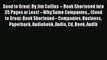 [PDF] Good to Great: By Jim Collins -- Book Shortened into 35 Pages or Less! --Why Some Companies...