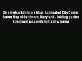 Read Streetwise Baltimore Map - Laminated City Center Street Map of Baltimore Maryland - Folding