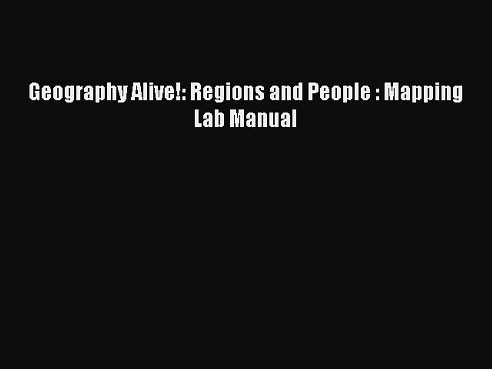 Download Geography Alive!: Regions and People : Mapping Lab Manual Ebook Free