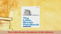 PDF  The Little Brown Handbook 13th Edition Free Books