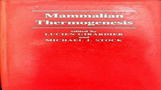 Download Mammalian Thermogenesis