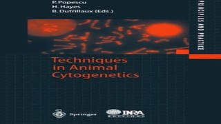 Download Techniques in Animal Cytogenetics  Principles and Practice