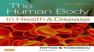 Download The Human Body in Health   Disease   Softcover  6e