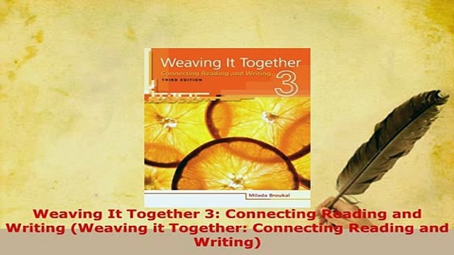 PDF Weaving It Together 3 Connecting Reading and Writing Weaving it Together Connecting PDF Full Ebook
