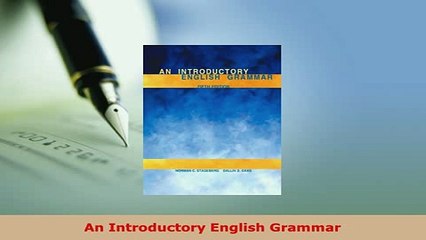 Download  An Introductory English Grammar Free Books