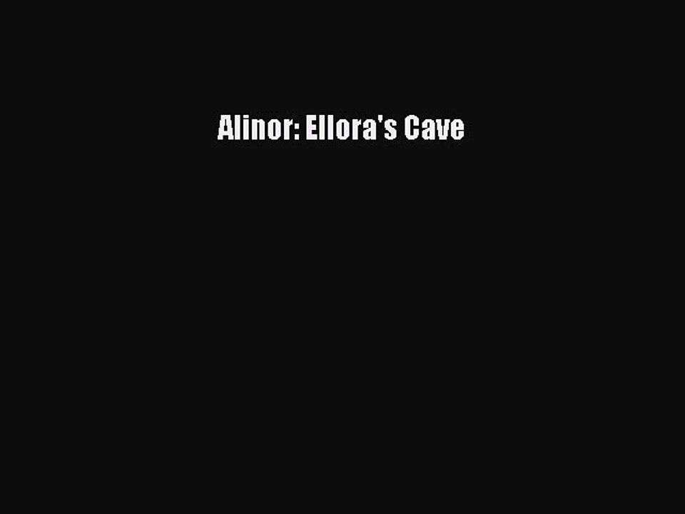 Read Alinor: Ellora's Cave Ebook Free