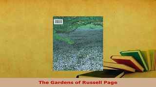 PDF  The Gardens of Russell Page Download Online