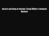 Download Desire and Duty at Oneida: Tirzah Miller's Intimate Memoir PDF Online