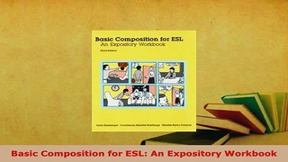 Download  Basic Composition for ESL An Expository Workbook PDF Full Ebook