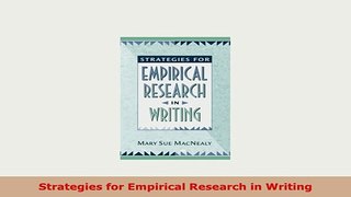 PDF  Strategies for Empirical Research in Writing Download Online