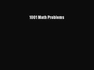 Free Download: 1001 Math Problems Ebook 📘