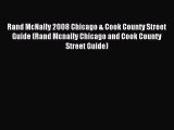 Read Rand McNally 2008 Chicago & Cook County Street Guide (Rand Mcnally Chicago and Cook County