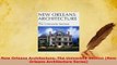 PDF  New Orleans Architecture The University Section New Orleans Architecture Series Download Full Ebook