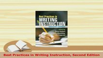 PDF  Best Practices in Writing Instruction Second Edition Read Online