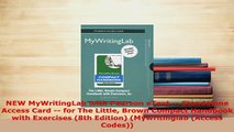 PDF  NEW MyWritingLab with Pearson eText  Standalone Access Card  for The Little Brown PDF Book Free