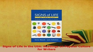 PDF  Signs of Life in the USA Readings on Popular Culture for Writers PDF Full Ebook