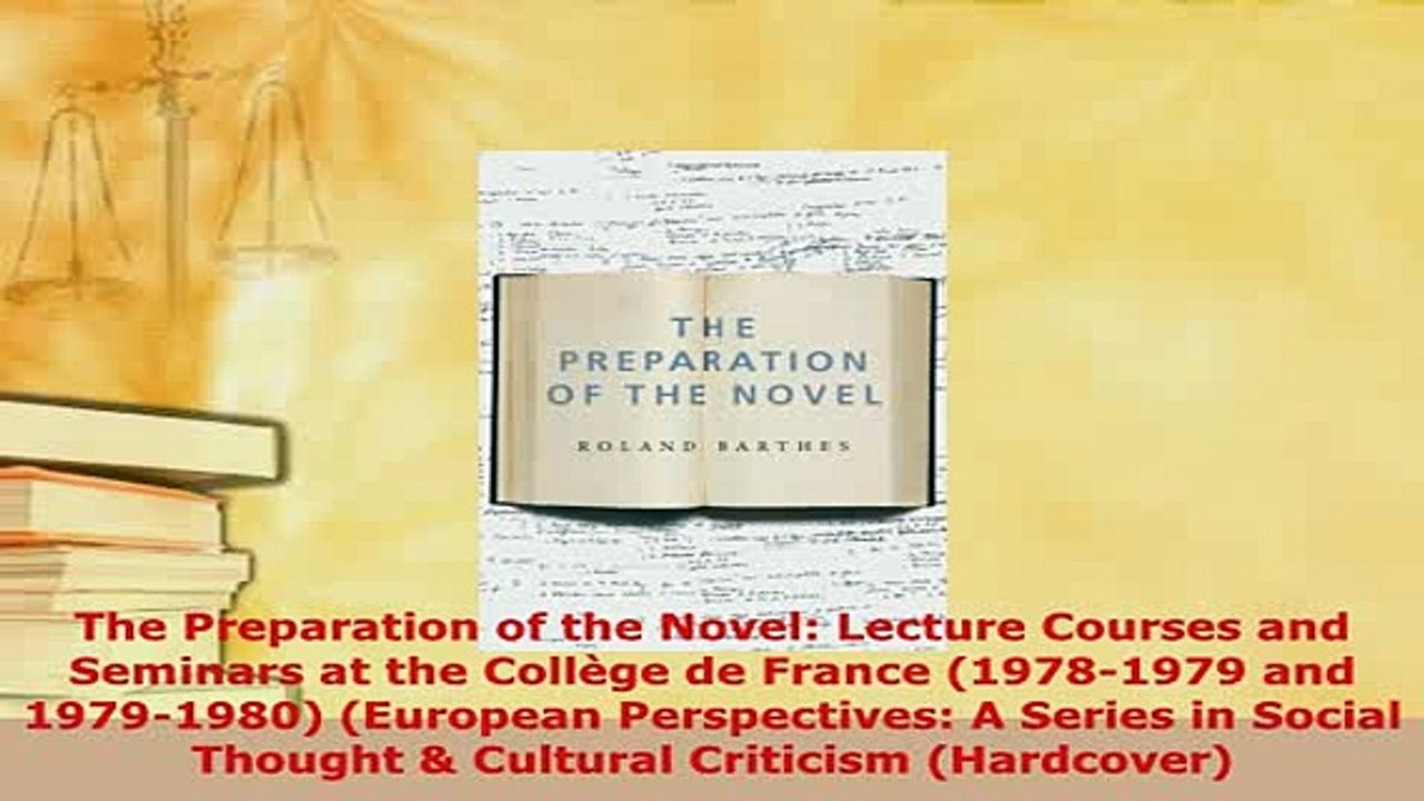 PDF  The Preparation of the Novel Lecture Courses and Seminars at the Collège de France Download Online