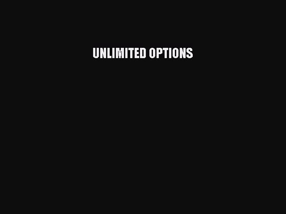 Download UNLIMITED OPTIONS Ebook Free