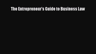 [PDF] The Entrepreneur's Guide to Business Law [Download] Full Ebook
