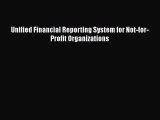 [PDF] Unified Financial Reporting System for Not-for-Profit Organizations [Read] Online