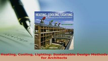 PDF  Heating Cooling Lighting Sustainable Design Methods for Architects Download Online
