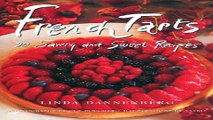 Download French Tarts  50 Savory and Sweet Recipes
