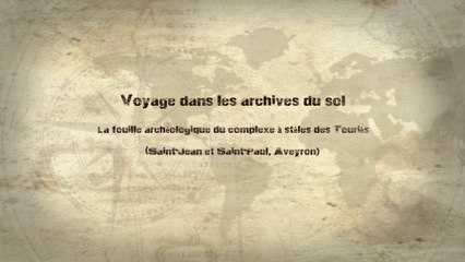 Voyage dans les archives du sol