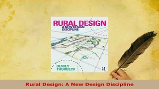 PDF  Rural Design A New Design Discipline PDF Full Ebook