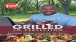 Download Grilled to Perfection  Recipes from License to Grill