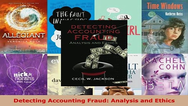 PDF Detecting Accounting Fraud Analysis and Ethics EBook