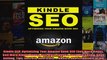 Kindle SEO Optimizing Your Amazon Book SEO Sell More Books Sell More Kindle Books Sell