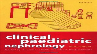 Download Clinical Paediatric Nephrology