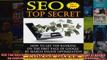 SEO Top Secret  How to get top ranking on the first page of google by search engine