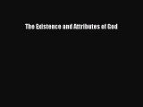 Read The Existence and Attributes of God Ebook Free