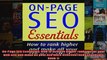 OnPage SEO Essentials How to achieve higher rankings for your web site and make all your