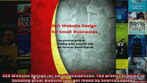 SEO Website Design for Small Businesses The practical guide to building great website