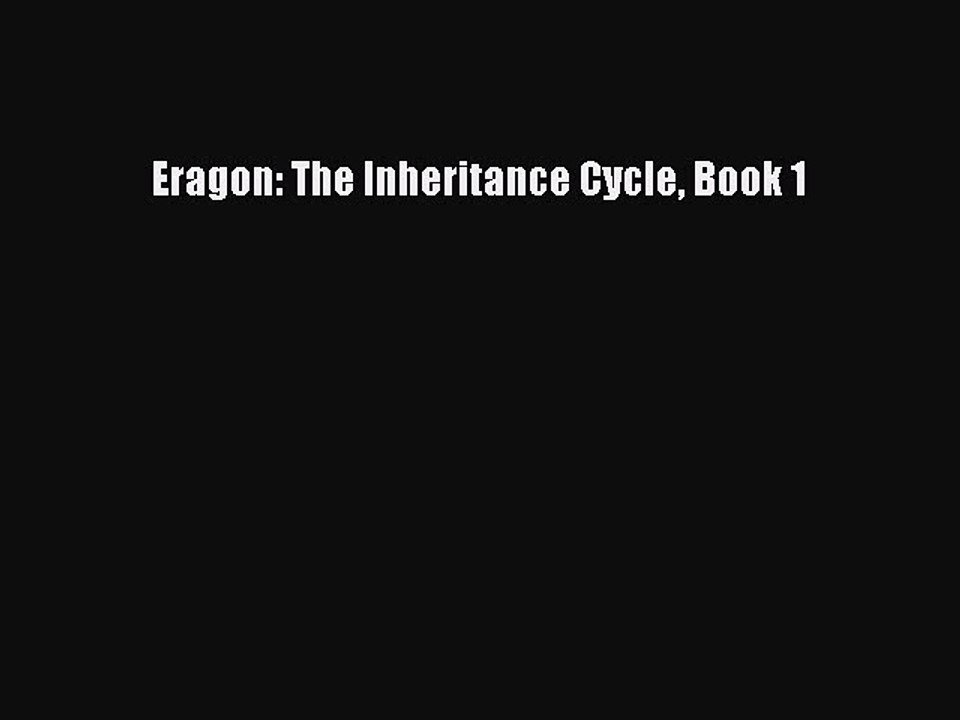 Read Eragon: The Inheritance Cycle Book 1 Ebook Free